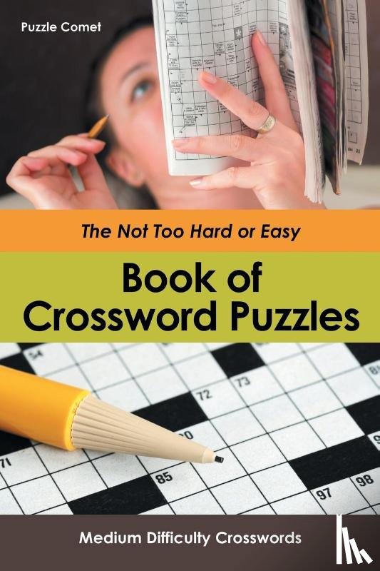 Comet, Puzzle - The Not Too Hard or Easy Book of Crossword Puzzles