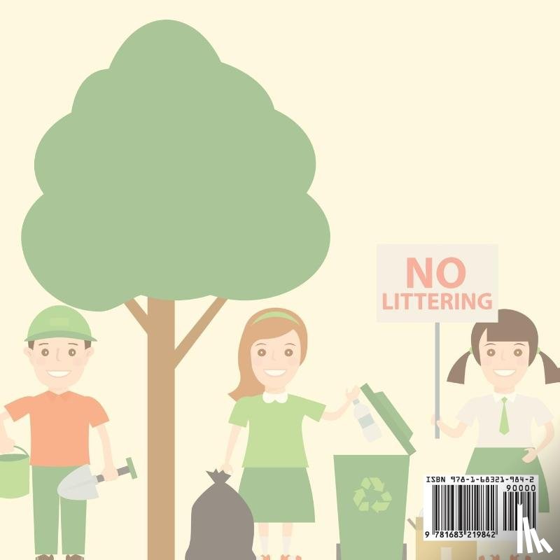 Gusto, Professor - Don't Trash it! Reduce, Reuse, and Recycle! Conservation for Kids - Children's Conservation Books