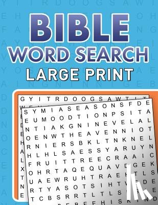 Compiled by Barbour Staff - Bible Word Searches Large Print