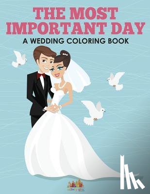 Activity Attic Books - The Most Important Day - A Wedding Coloring Book