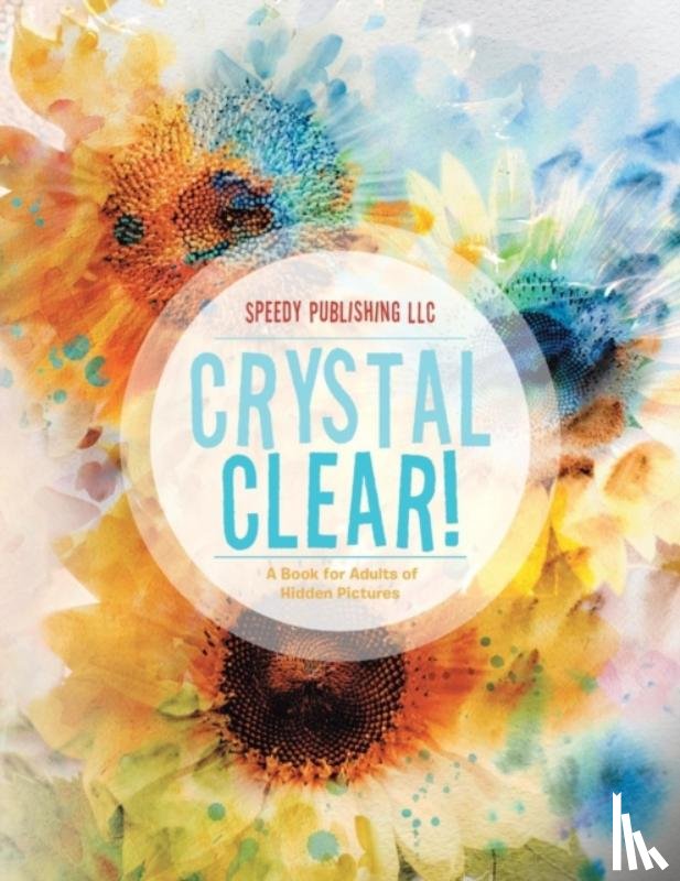 Jupiter Kids - Crystal Clear! A Book for Adults of Hidden Pictures