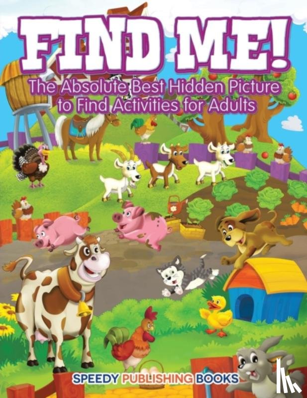 Jupiter Kids - Find Me! The Absolute Best Hidden Picture to Find Activities for Adults