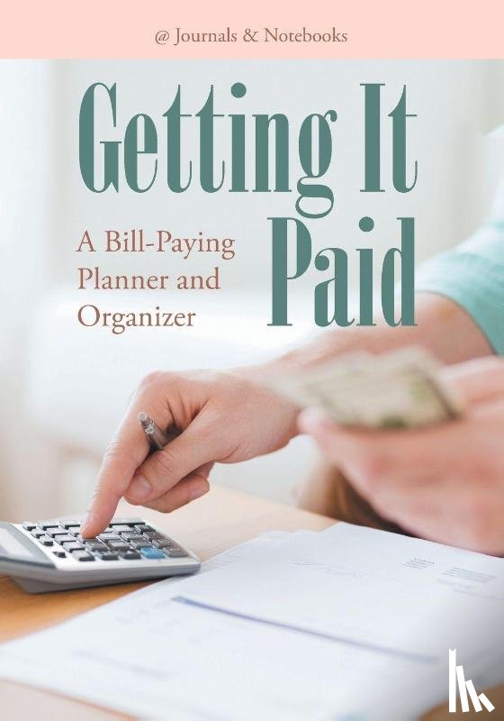 @journals Notebooks - Getting It Paid
