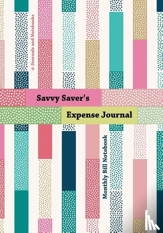 @journals Notebooks - Savvy Saver's Expense Journal - Monthly Bill Notebook