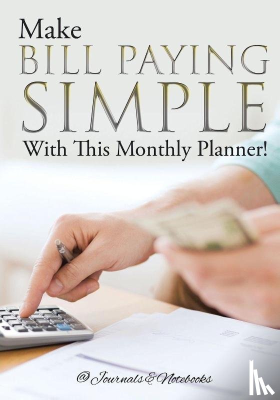 @journals Notebooks - Make Bill Paying Simple With This Monthly Planner!