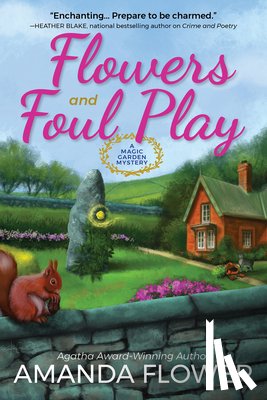 Amanda Flower - Flowers And Foul Play