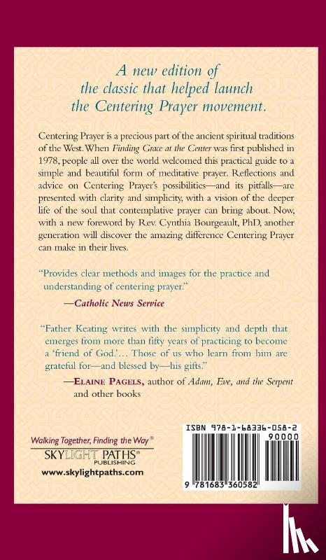 Pennington, M. Basil, Keating, Thomas, Clarke, Thomas E. - Finding Grace at the Center (3rd Edition)