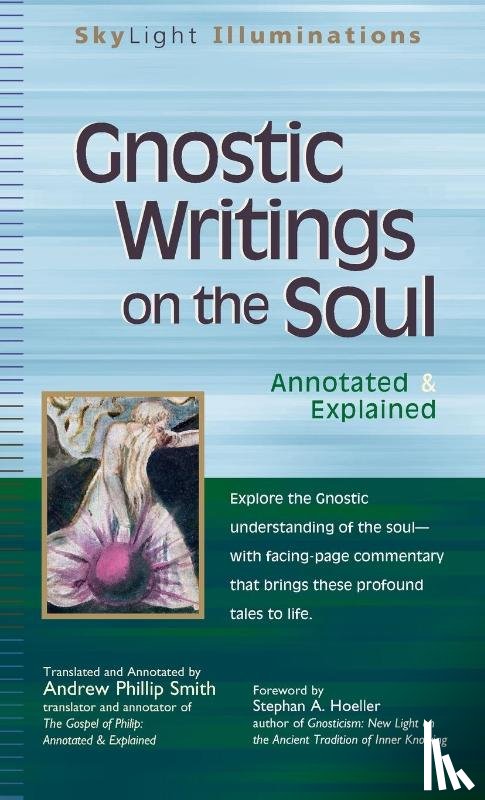 Smith, Andrew Phillip - Gnostic Writings on the Soul