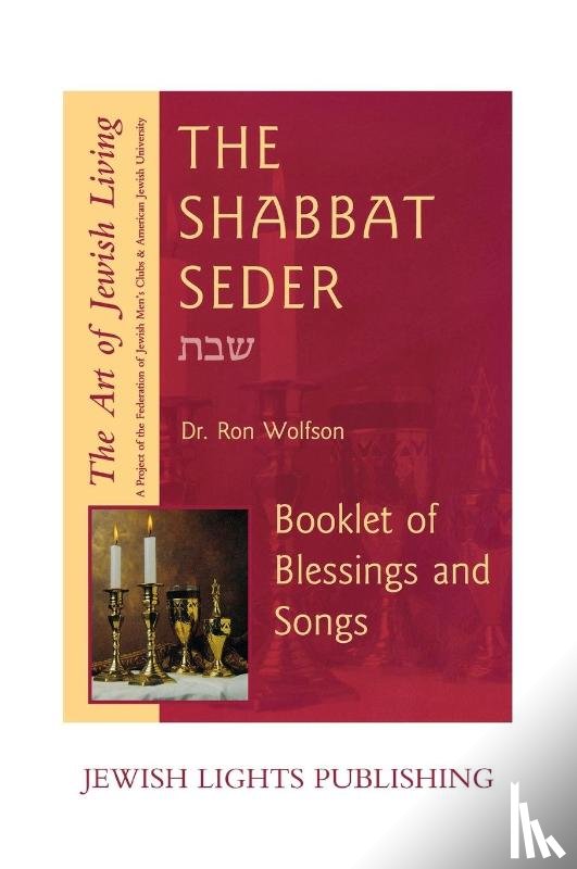 Wolfson, Dr. Ron - Shabbat Seder
