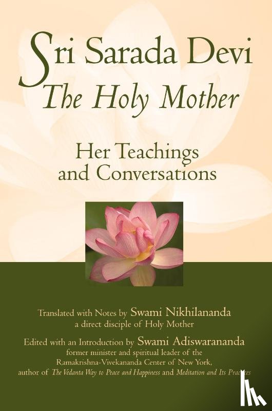 Nikhilananda, Swami - Sri Sarada Devi, The Holy Mother