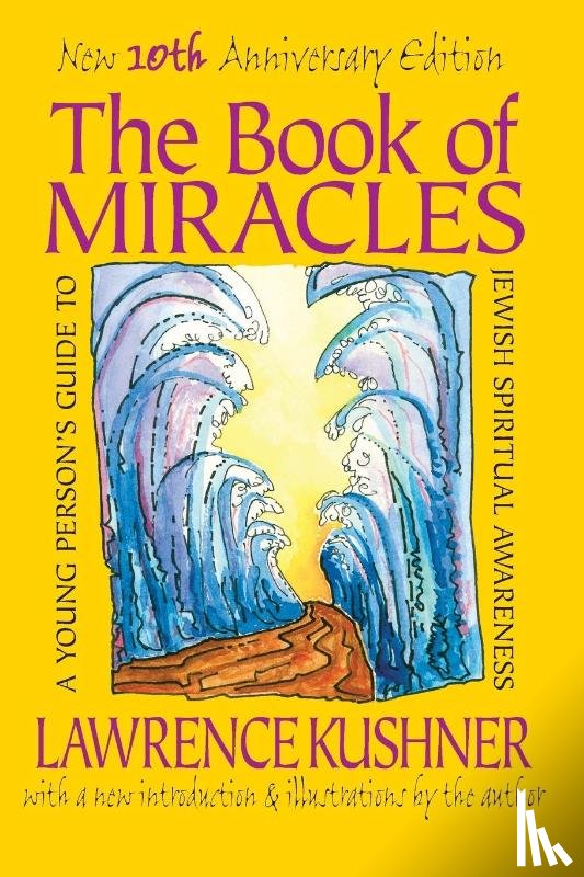Kushner, Rabbi Lawrence - The Book of Miracles