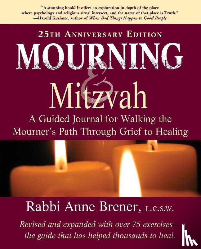Brener, Rabbi Anne - Mourning and Mitzvah (25th Anniversary Edition)