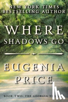 Price, Eugenia - Where Shadows Go