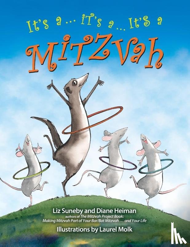 Suneby, Liz, Heiman, Diane - It's a ... It's a ... It's a Mitzvah