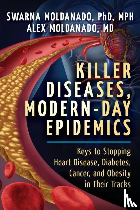 Moldanado, Swarna, Moldanado, Alex - Killer Diseases, Modern-Day Epidemics