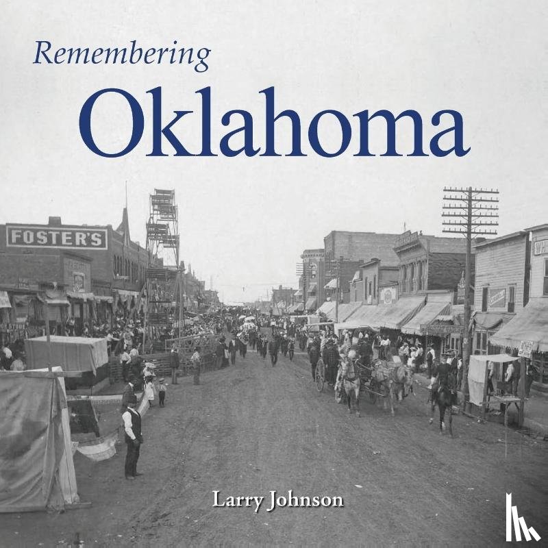 Johnson, Larry - Remembering Oklahoma