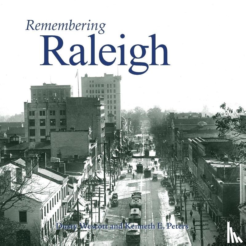 Wescott, Dusty - Remembering Raleigh