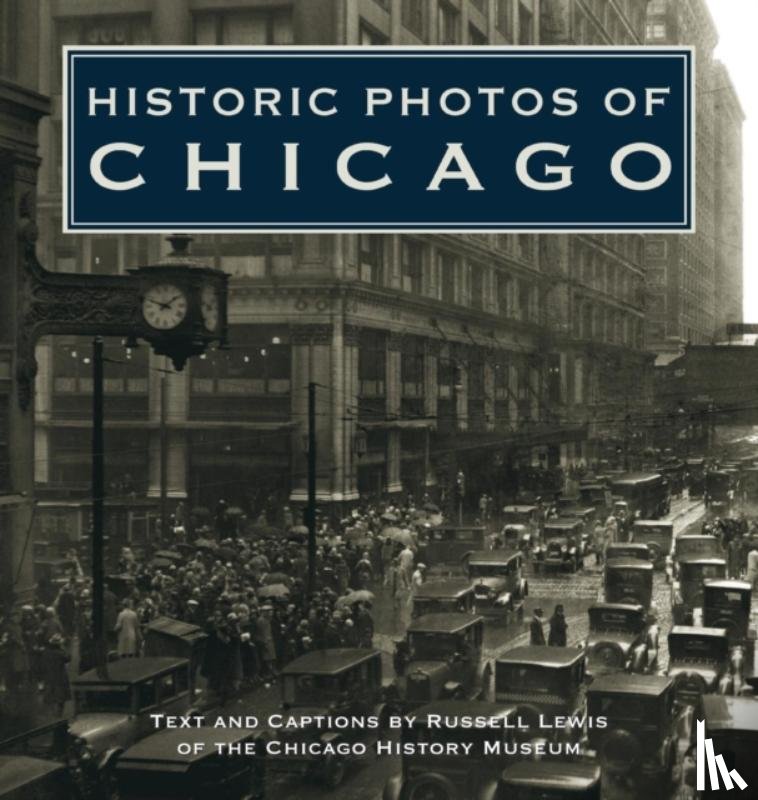 Lewis, Russell - Historic Photos of Chicago