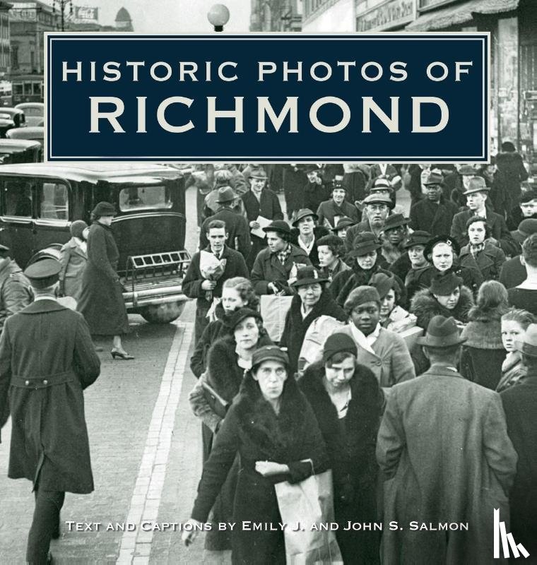 EMILY J SALMON - Historic Photos of Richmond