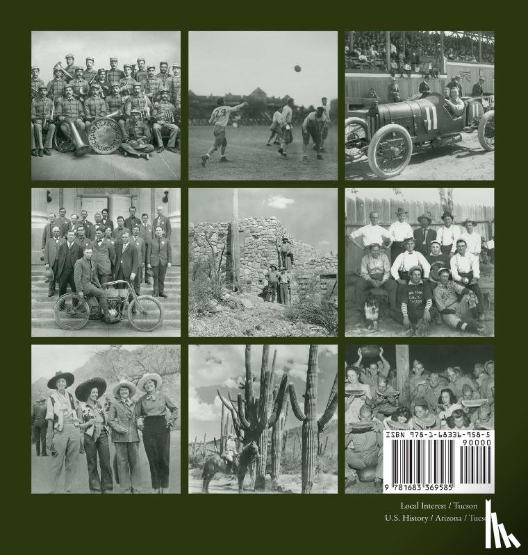 Speelman, Mike - Historic Photos of Tucson