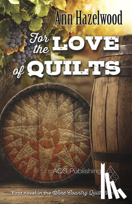 Hazelwood, Ann - For the Love of Quilts - Print-On-Demand Edition
