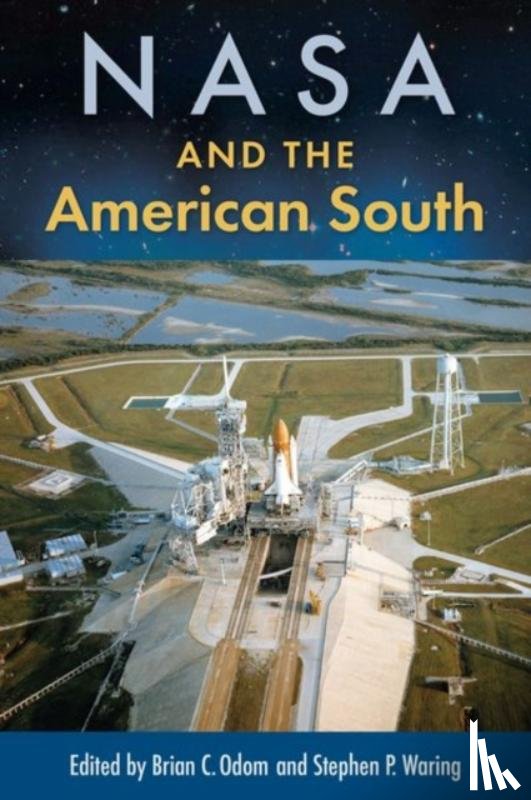  - NASA and the American South