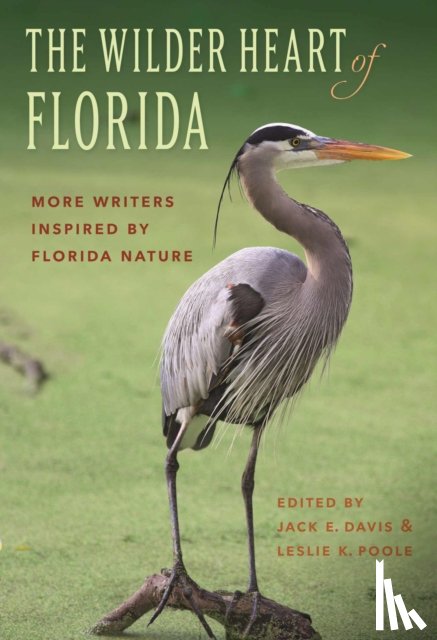Poole, Leslie K. - The Wilder Heart of Florida