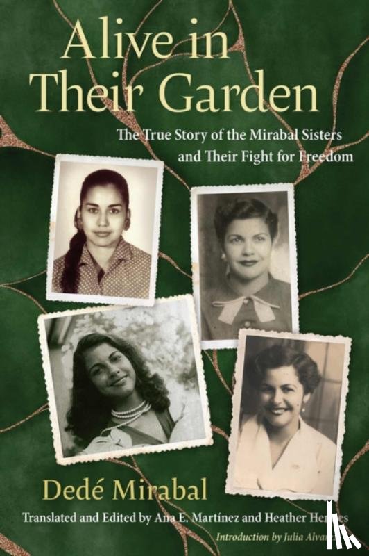 Mirabal, Dede - Alive in Their Garden