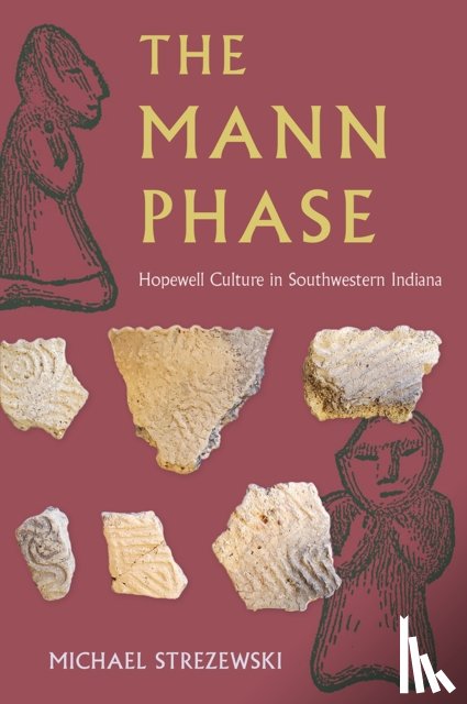 Strezewski, Michael - The Mann Phase