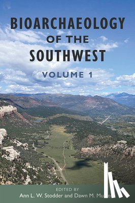  - Bioarchaeology of the Southwest