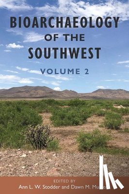  - Bioarchaeology of the Southwest
