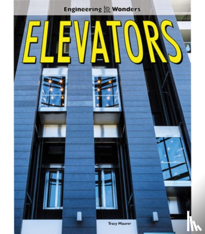 Maurer, Tracy - ELEVATORS