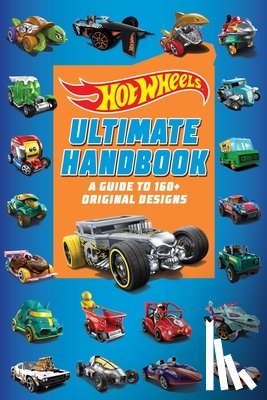 Mattel - Mattel: Hot Wheels: Ultimate Handbook