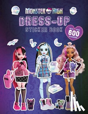 Golden, Michelle - Golden, M: Monster High: Dress-Up Sticker Book