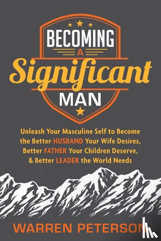 Peterson, Warren - Becoming a Significant Man