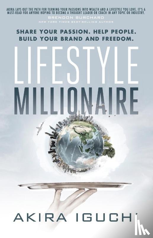 Iguchi, Akira - Lifestyle Millionaire