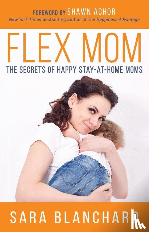 Blanchard, Sara - Flex Mom