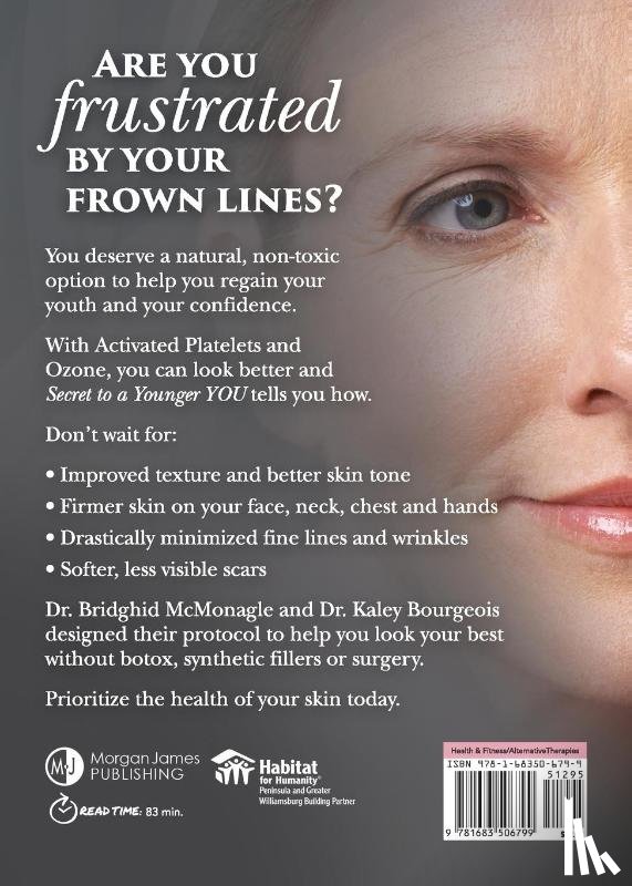 McMonagle, Dr. Bridghid, Bourgeois, Dr. Kaley - Secret to A Younger YOU