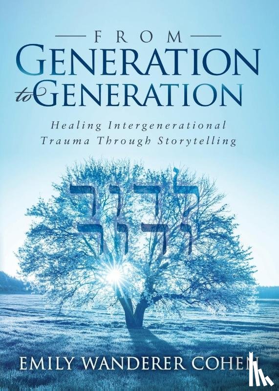 Cohen, Emily Wanderer - From Generation to Generation