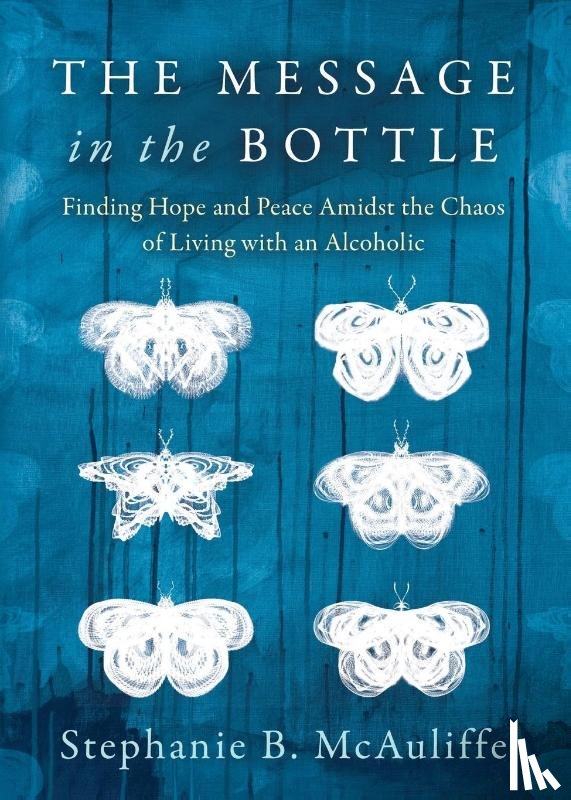 McAuliffe, Stephanie B. - The Message in the Bottle