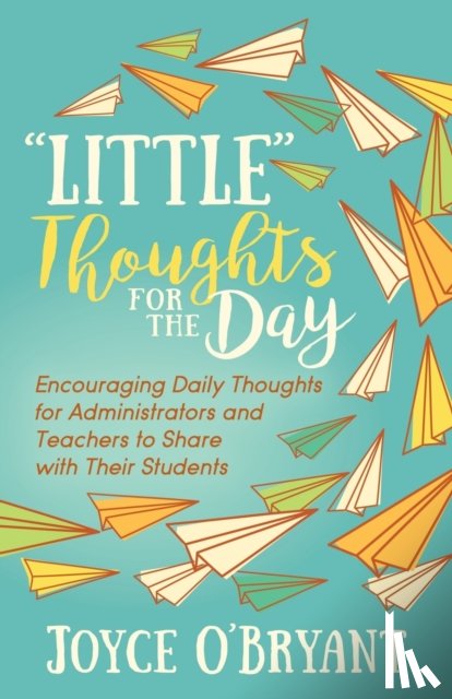 O'Bryant, Joyce - “Little” Thoughts for the Day