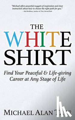 Tate, Michael Alan - The White Shirt