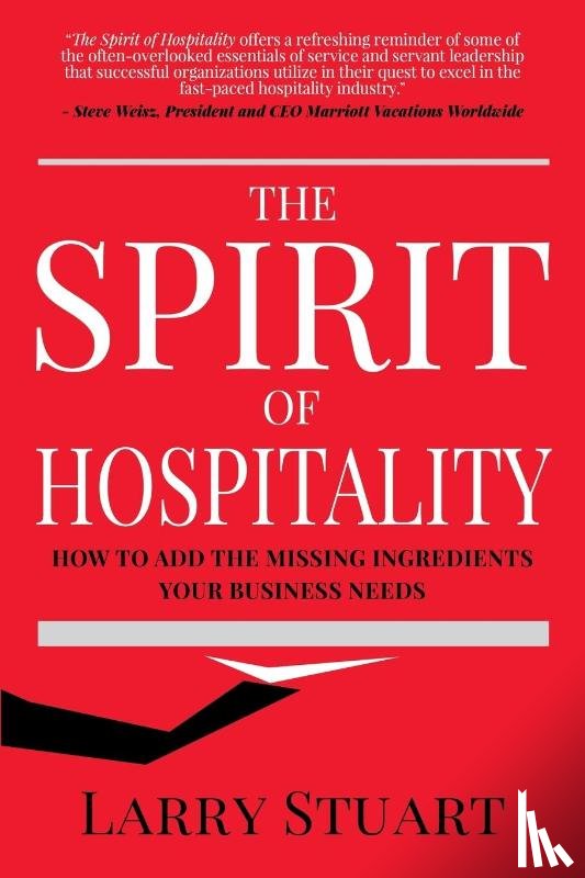 Stuart, Larry - The Spirit of Hospitality