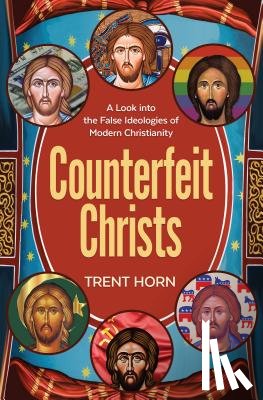 Horn, Trent - COUNTERFEIT CHRISTS FINDING T