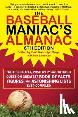  - Baseball Maniac's Almanac - 6th Edition