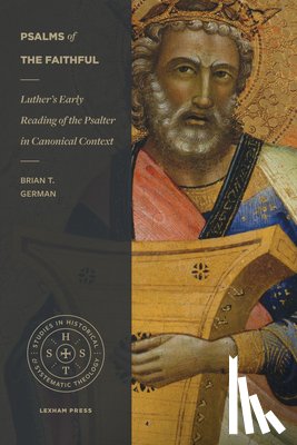 German, Brian T. - Psalms of the Faithful