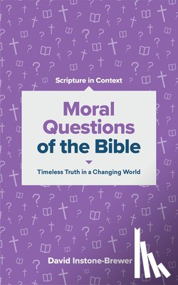 Instone–brewer, David - Moral Questions of the Bible