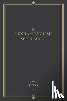 Lexham, . - Lexham English Septuagint