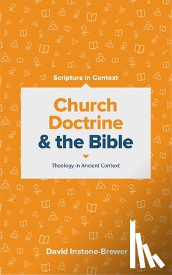 Instone–brewer, David - Church Doctrine and the Bible