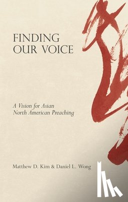 Kim, Matthew D. - Finding Our Voice